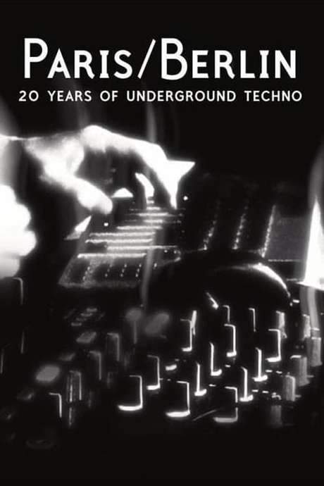 Paris/Berlin: 20 Years of Underground Techno